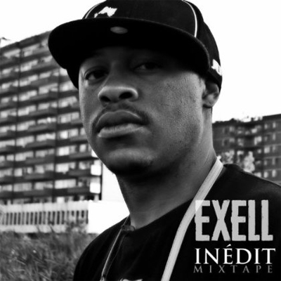 Exell - Inedit (Mixtape) (2013)