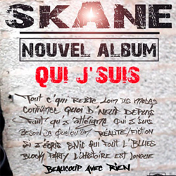 Skane (Da Hypnotyk) - Qui J'Suis (2012)