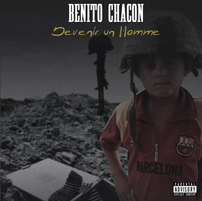 Benito Chacon - Devenir Un Homme (2013)