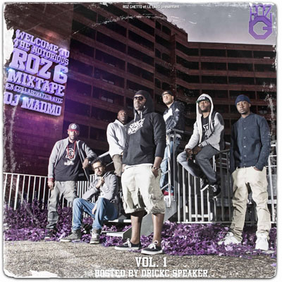 Roz Ghetto - The Notorious Roz G Vol. 1 (2013)