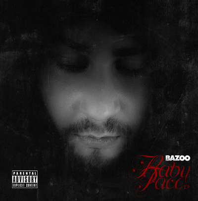 Bazoo - Baby Face (EP) (2013)