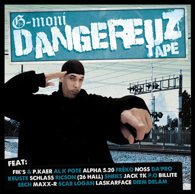 G-Moni - Dangereuz Tape (2013)