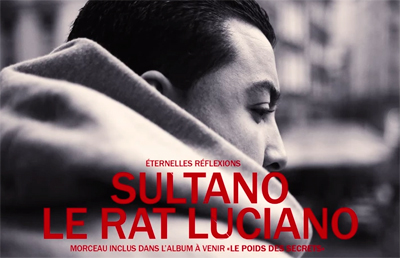 Sultano - Eternelles Reflexions feat. Le Rat Luciano