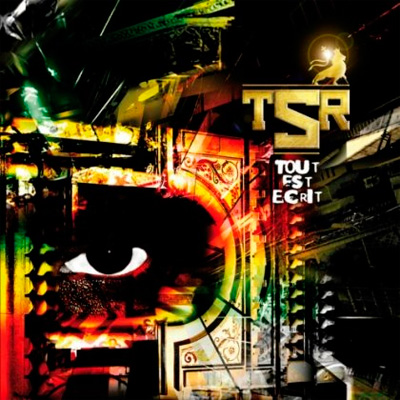 TSR - Tout Est Ecrit (2013)