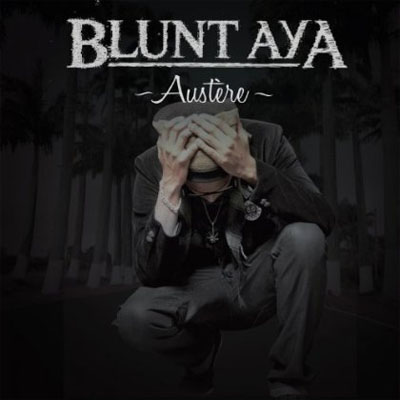 Blunt Aya - Austere (2013)