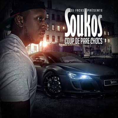 Soukos - Coup De Pare Chocs (2013)