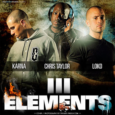 Karna, Chris Taylor & Loko - III Elements (2013)