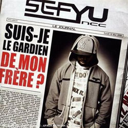 Sefyu - Suis Je Le Gardien De Mon Frere (2008)