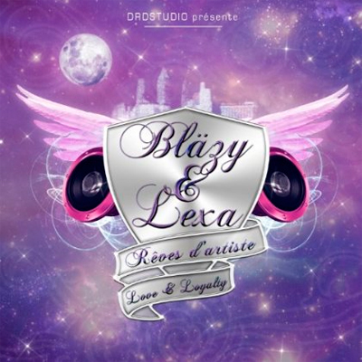 Blazy & Lexa - Reves D'artiste (2013)