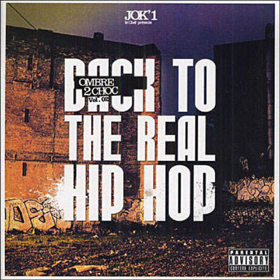 Back To The Real Hip Hop Ombre2choc Vol. 2 (Reissue) (2013)