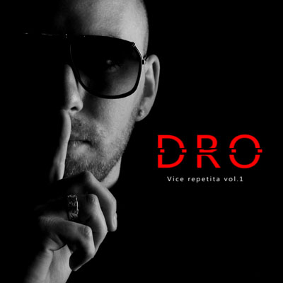 DRO - Vice Repetita Vol. 1 (2013)