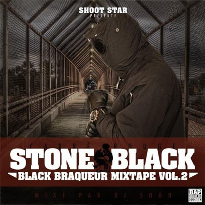 Stone Black - Black Braqueur Mixtape Vol. 2 (2013) 