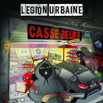 Legion Urbaine - Casse Belier (2013) 