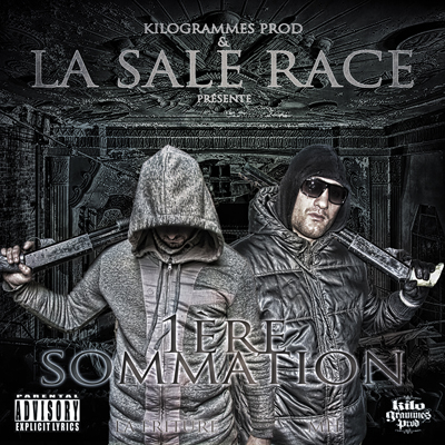 La Sale Race - 1ere Sommation (2013)