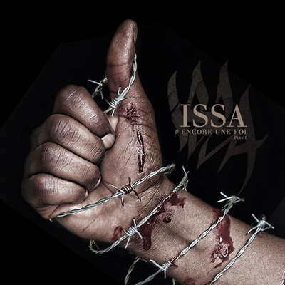 Issa - #encore Une Foi Pt. 1 (2013)