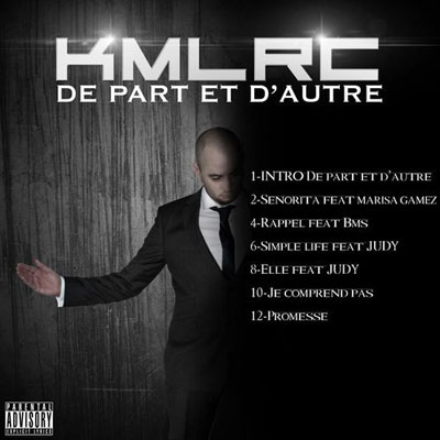 KMLRC - De Part Et D'autre (2013)