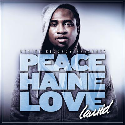 Lawid - Peace Haine Love (2013)
