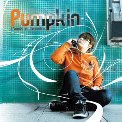 Pumpkin - Lann&#233;e En D&#233;cembre (2010)