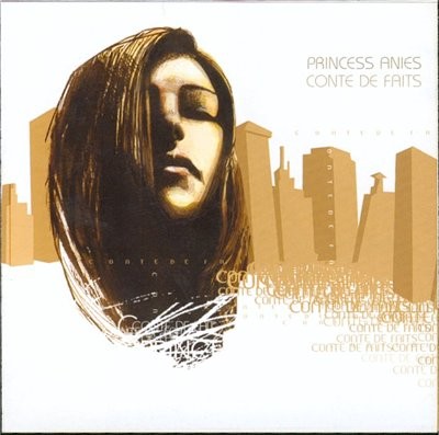 Princess Anies - Conte De Faits (2002)
