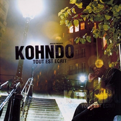 Kohndo - Tout Est Ecrit (2003)