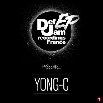 Yong-C - Def Jam EP.1 (2013)