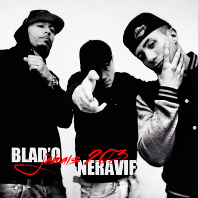 Blad'o & Neravif - Jamais 203 (2013)