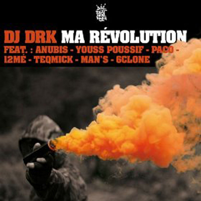 DJ Drk - Ma Revolution (2013) 