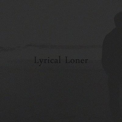 Lyrical Loner - Lyrical Loner (2013) 