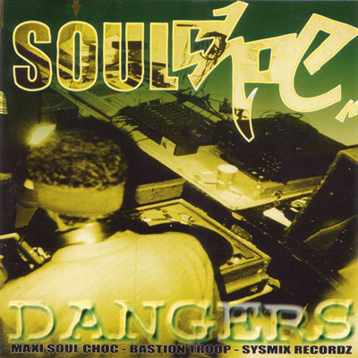 Soul Choc - Dangers (1997)