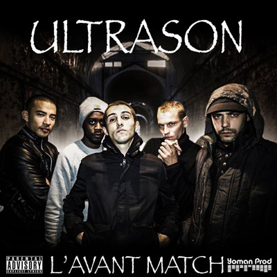 UltraSon - L'avant-Match (2013)