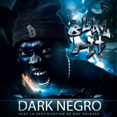 Blaz It - Dark Negro (2013)