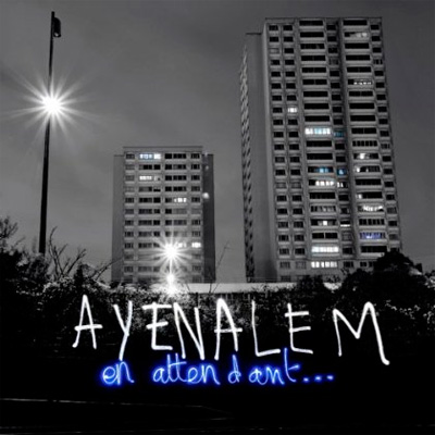 Ayenalem - En Attendant... (2013)