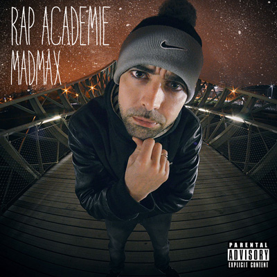 Madmax - Rap Academie (2013)