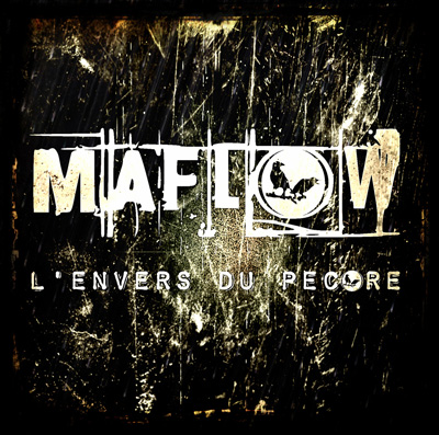 Maflow - L'envers Du Pecore (2013) 