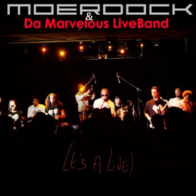 Matt Moerdock & Da Marvelous LiveBand - It's A Live (2013)