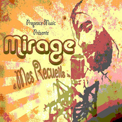 Mirage - Mes Recueils (2013)