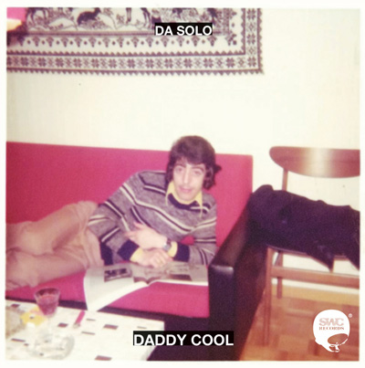 Da Solo - Daddy Cool (2013)