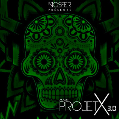 Nosfer - Projet X 3.0 (2013)