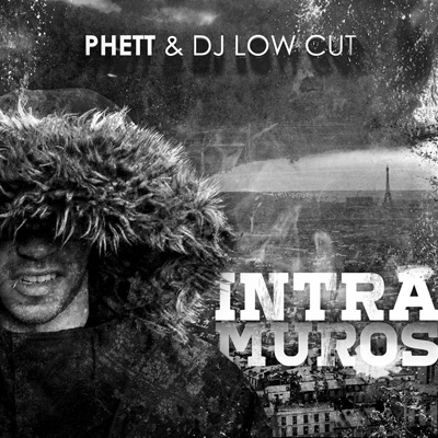 Phett & DJ Low Cut - Intramuros (2013) 