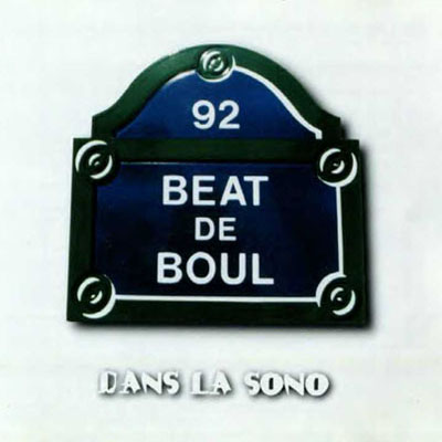 Beat De Boul (Dans La Sono) (1997)