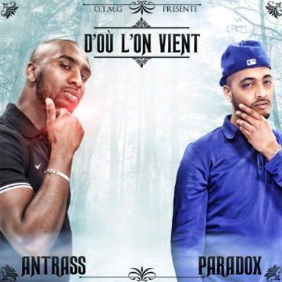 Antrass & Paradox - D'ou L'on Vient (2013)