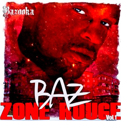 Bazooka - Zone Rouge Vol. 1 (BAZ) (2013)