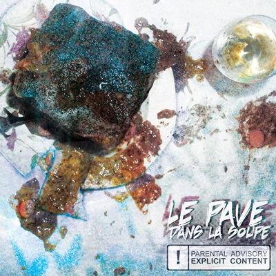 B.Oner - Le Pave Dans La Soupe (2013)