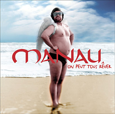Manau - On Peut Tous Rever (2005)
