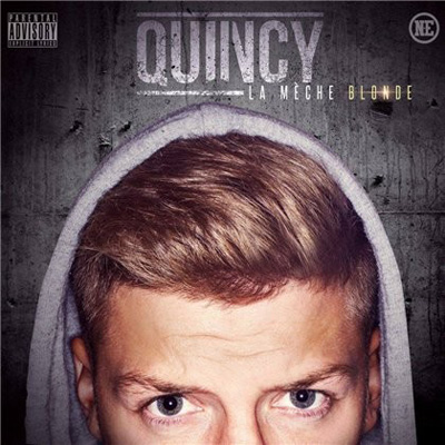 Quincy - La Meche Blonde (2013)