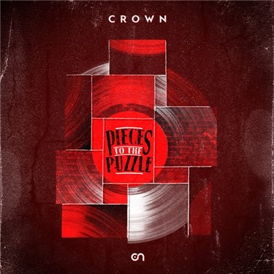 Crown - Pieces To The Puzzle (2013)