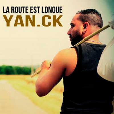 Yan.CK - La Route Est Longue (2013)