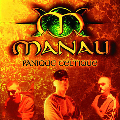 Manau - Panique Celtique (1998)