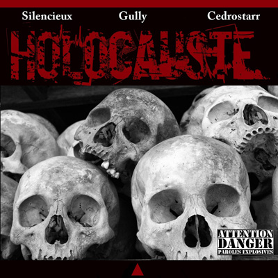 Silencieux Gully & Cedrostarr - Holocauste (2013)