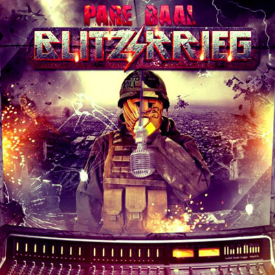 Pare Baal - Blitzkrieg (2013)